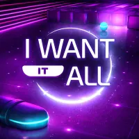 i-want-it-all